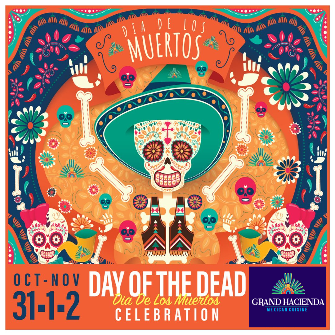 Day of the death Grand Hacienda celebration