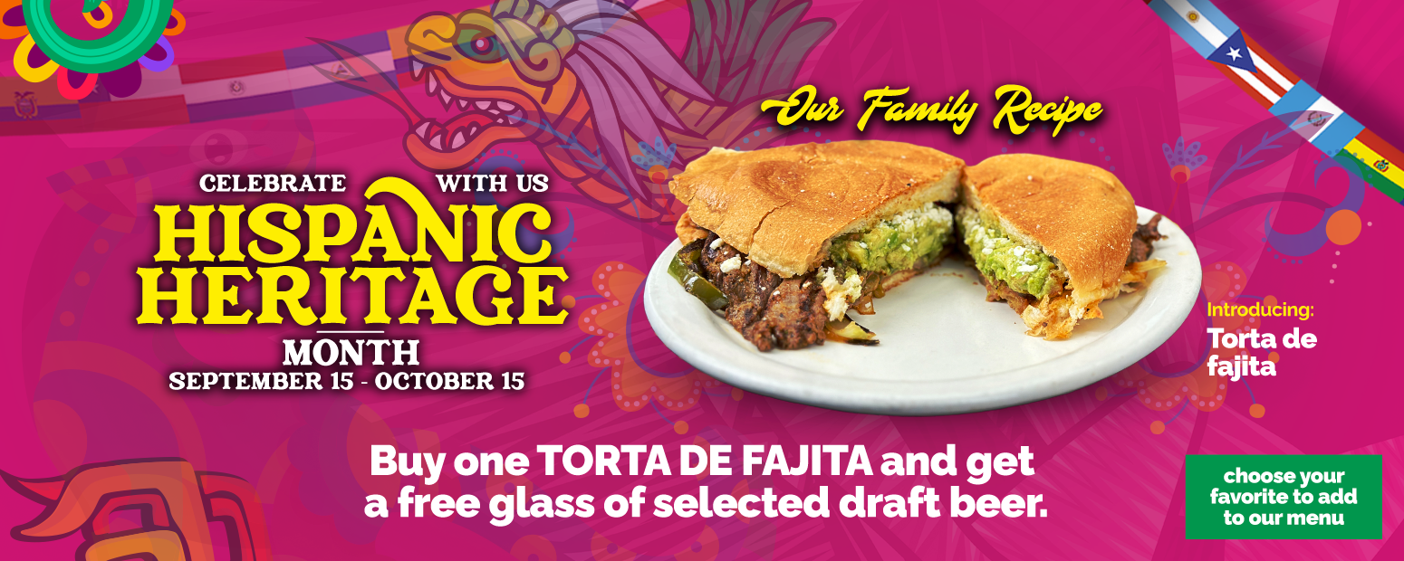 Heritage Month 2024 Torta Fajita Grand Hacienda